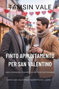 Finto Appuntamento per San Valentino