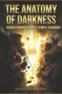 The Anatomy of Darkness