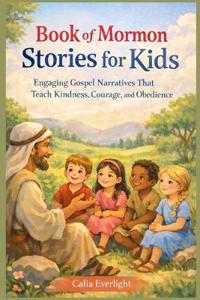 Book of Mormon Stories for Kids