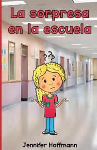 La sorpresa en la escuela