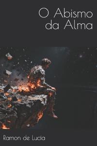 O Abismo Da Alma
