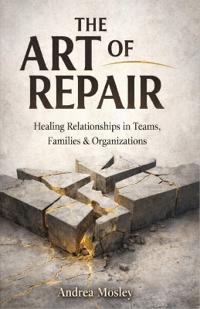 The Art of Repair