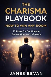 The Charisma Playbook