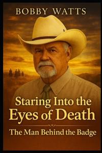 Staring Into the Eyes of Death