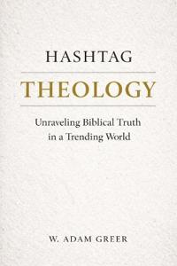 Hashtag Theology