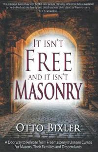 It Isn't FREE and It Isn't MASONRY
