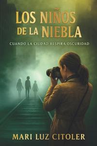 Los Niños de la Niebla