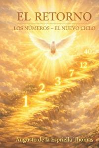 El Retorno -El lenguaje de los Numeros