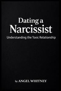 Dating a Narcissist