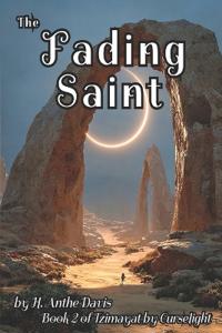 The Fading Saint