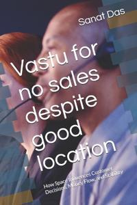 Vastu for no sales despite good location