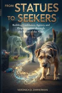 From Statues to Seekers