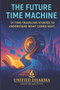 The Future Time Machine
