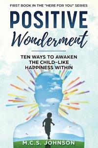 Positive Wonderment