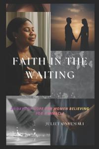 Faith in The Waiting