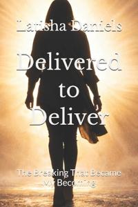 Delivered to Deliver