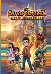 THE ENTREPRENORZZ - Issue #1