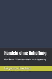 Handeln ohne Anhaftung