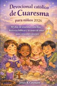 Devocional católico de Cuaresma para niños 2026