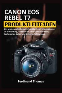 Canon EOS Rebel T7 Produktleitfaden