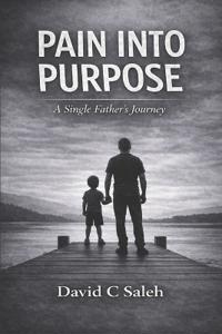 Pain Into Purpose