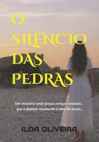 O Silêncio Das Pedras