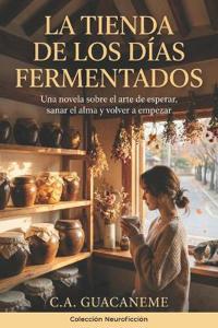 La Tienda de los Días Fermentados