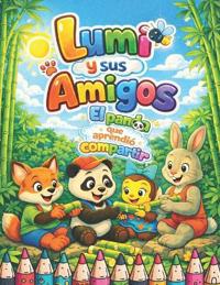 Lumi y sus amigos.