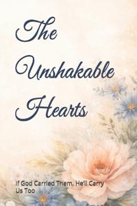 The Unshakable Hearts