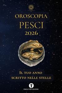 Oroscopia Pesci 2026
