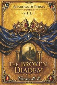 The Broken Diadem
