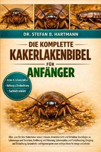 Die Komplette Kakerlakenbibel Für Anfänger