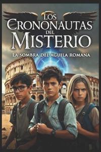 Los Crononautas del Misterio