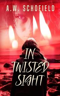In Twisted Sight