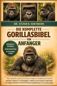 Die Komplette Gorillasbibel Für Anfänger