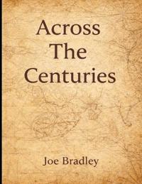 Across The Centuries