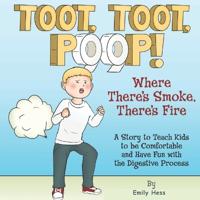 Toot, Toot, Poop!