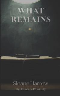 What Remains