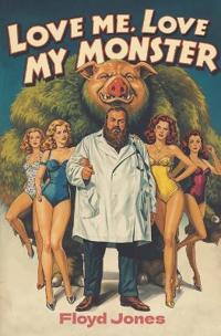 Love Me, Love My Monster