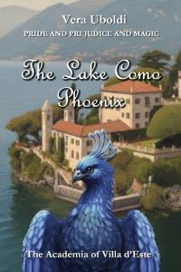 The Lake Como Phoenix