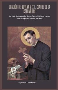 Oración de Novena a St. Claude de la Colombiére