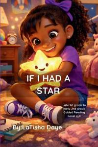 If I Had A Star