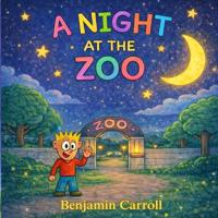 A Night at the Zoo