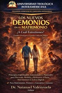 Los Nuevos Demonios En El Matrimonio