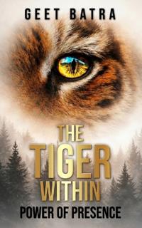 The Tiger Within