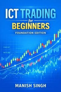 ICT Trading for Beginners