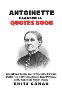Antoinette Blackwell Quotes Book