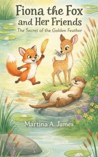 Fiona the Fox and Her Friends