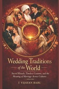 Wedding Traditions of the World