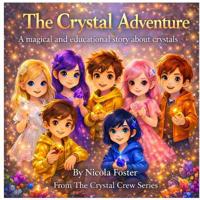 The Crystal Adventure